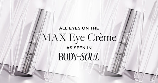 Eye spy with my little eye…Body+Soul loves the MAX!